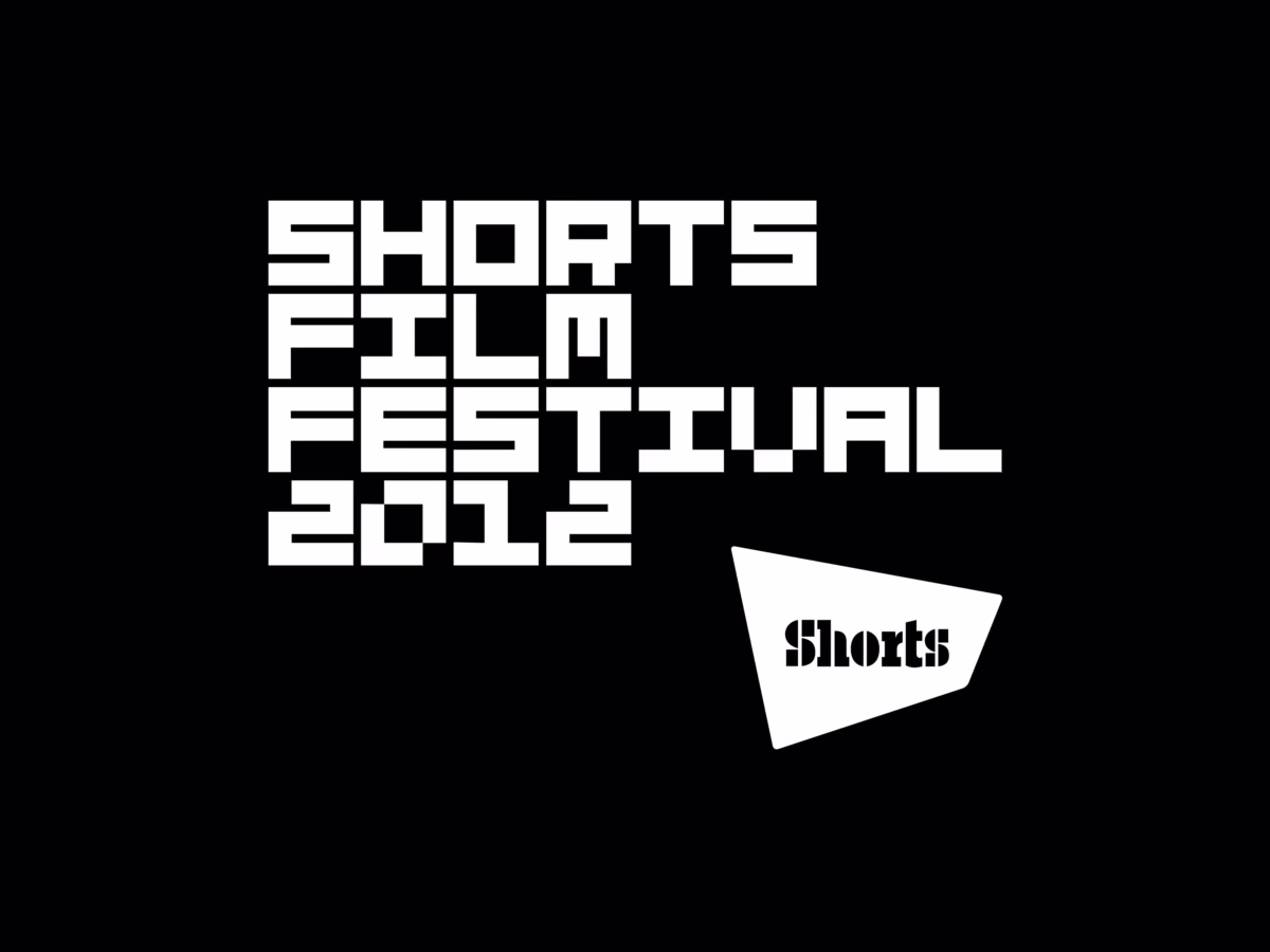 Shorts Film Festival 2012